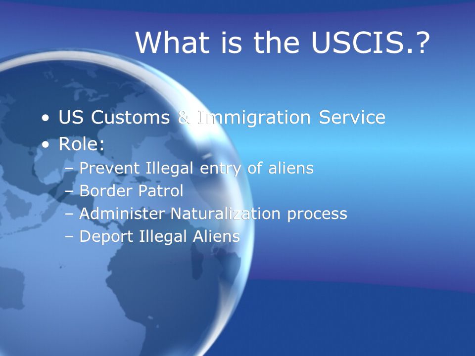 What is the USCIS..