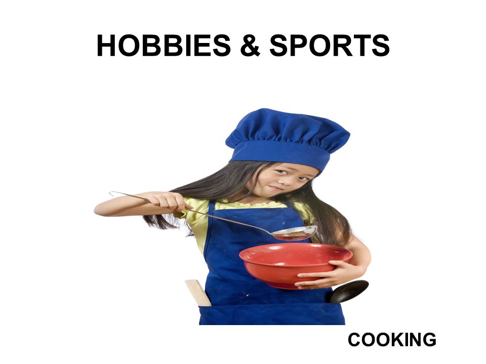 HOBBIES & SPORTS COOKING