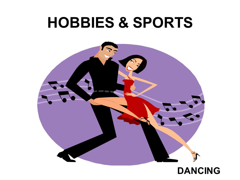 HOBBIES & SPORTS DANCING