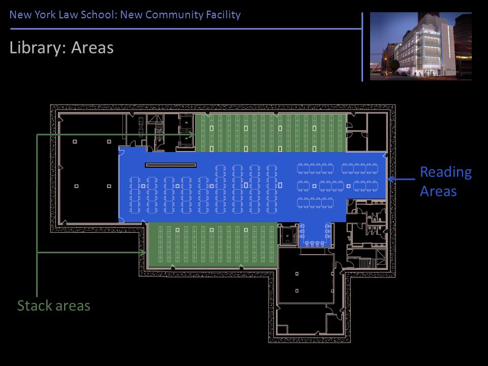 New York Law School: New Community Facility Library: Areas Stack areas Reading Areas