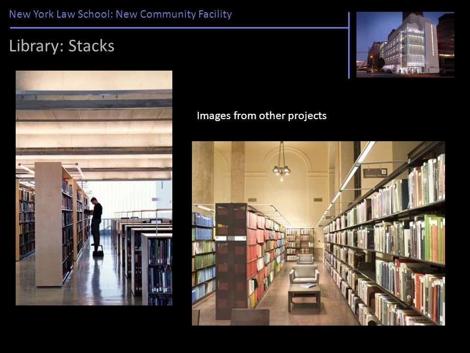 New York Law School: New Community Facility Library: Stacks Images from other projects