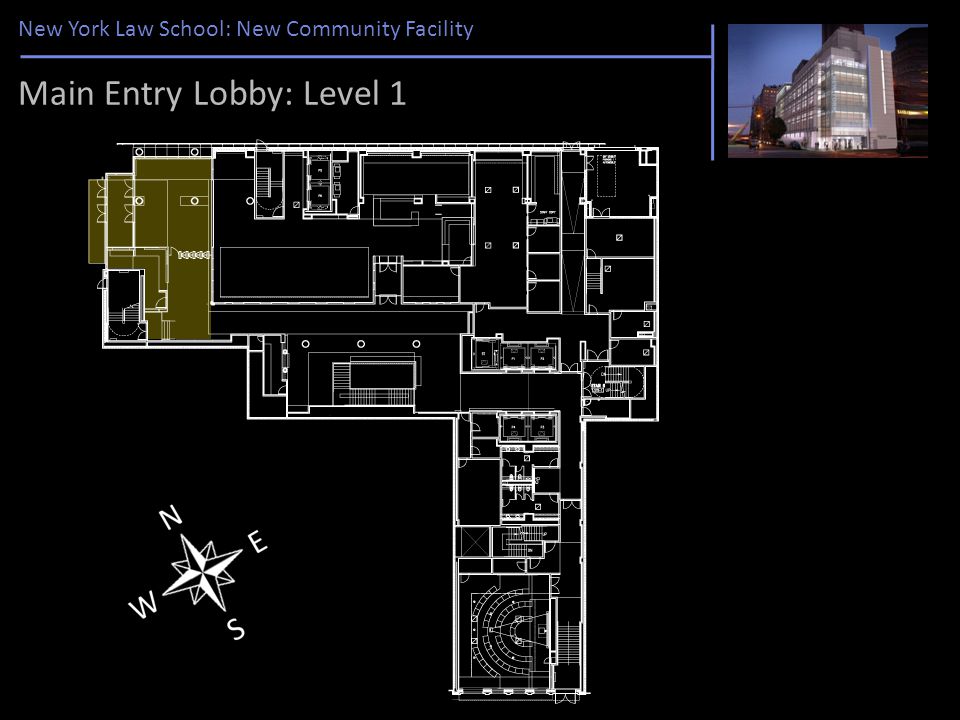 New York Law School: New Community Facility Main Entry Lobby: Level 1