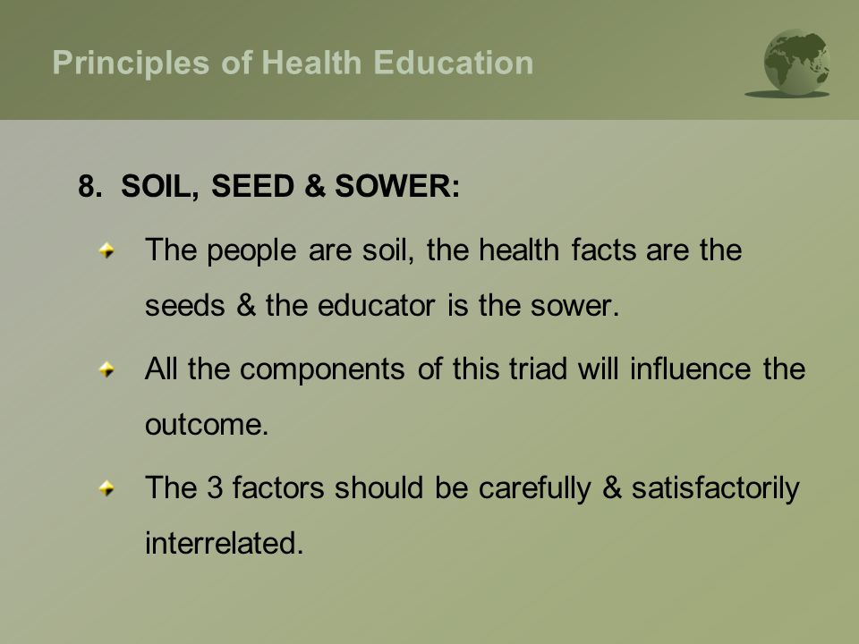 Principles of Health Education 8.