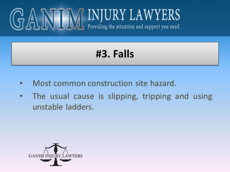 Most common construction site hazard.