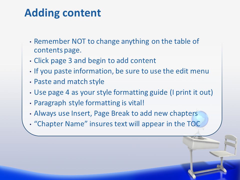 Remember NOT to change anything on the table of contents page.
