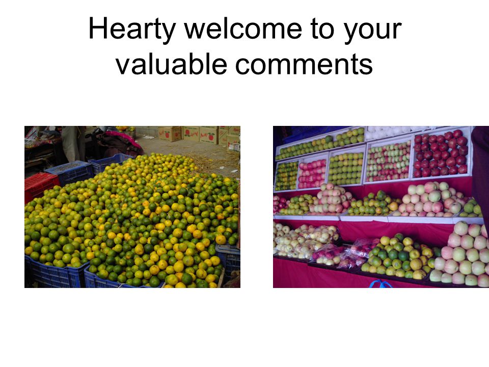 Hearty welcome to your valuable comments