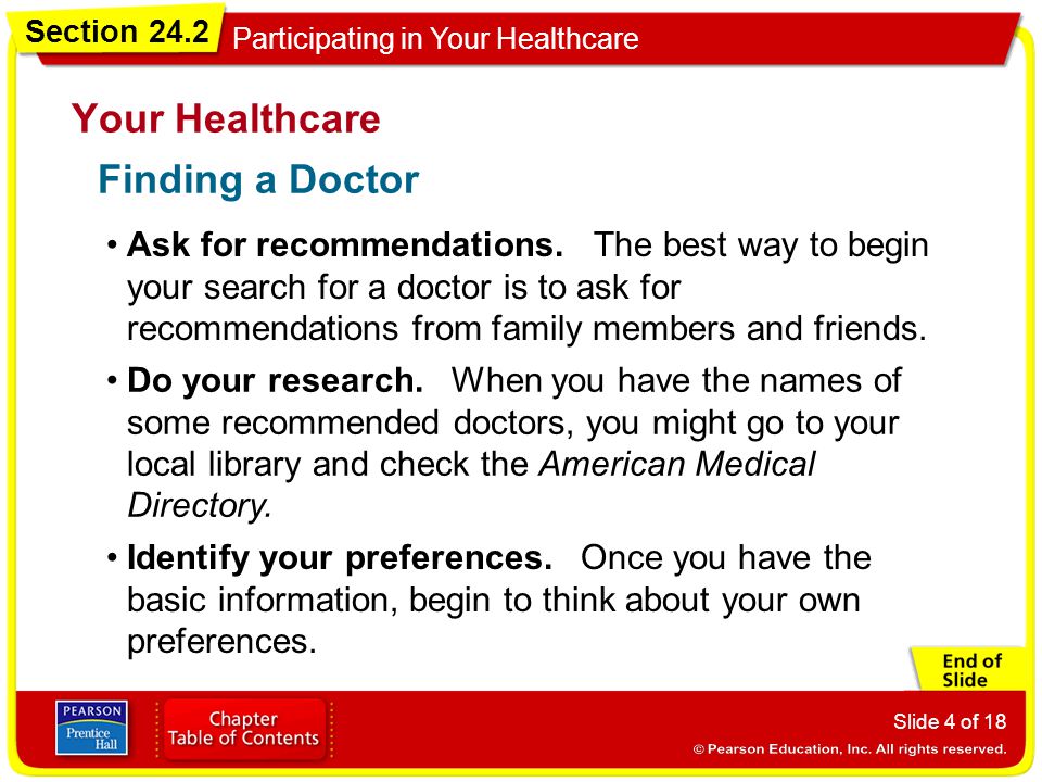 Section 24.2 Participating in Your Healthcare Slide 4 of 18 Ask for recommendations.