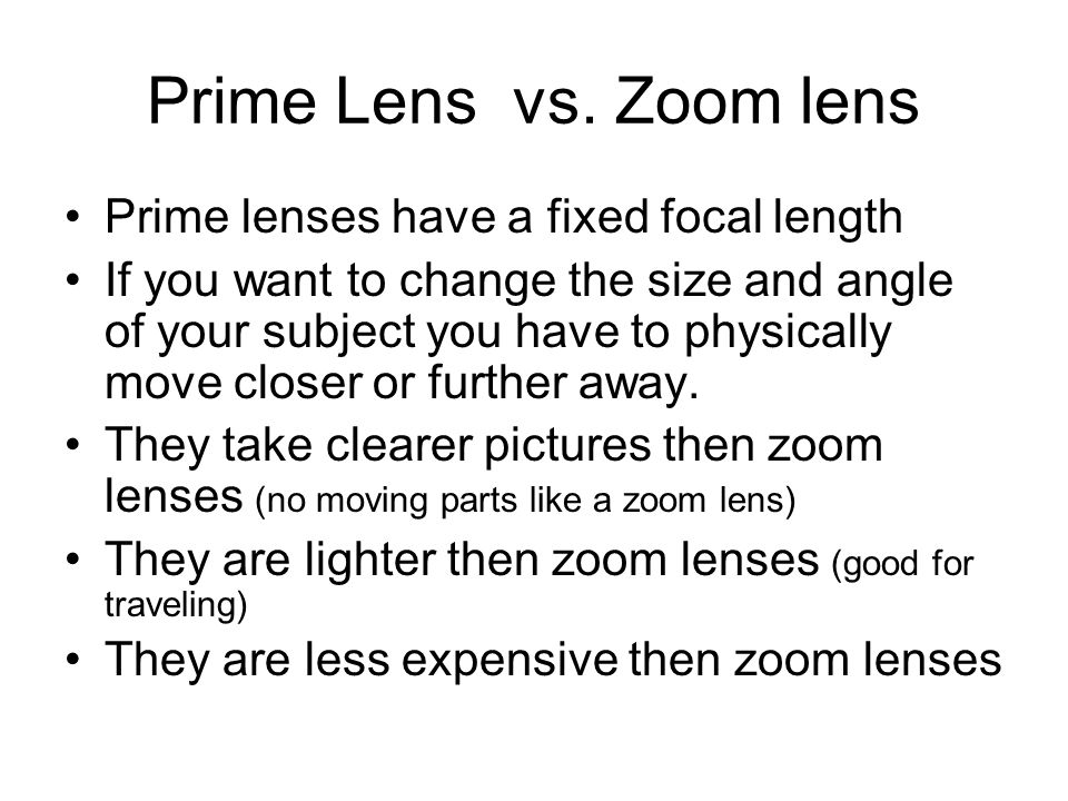 Prime Lens vs.