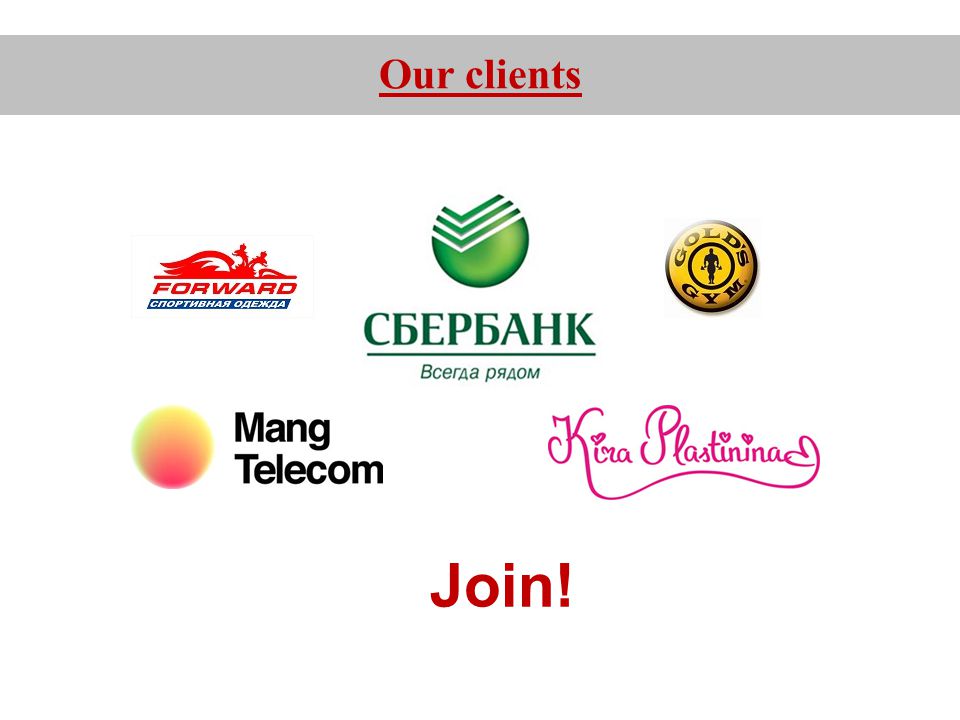 Our clients Join!