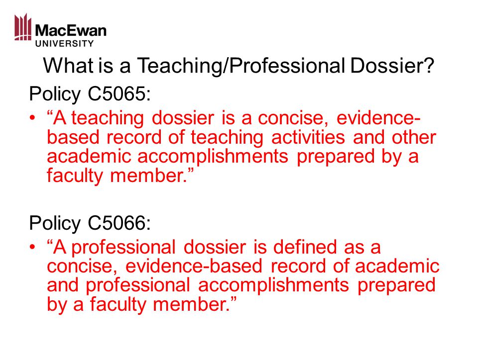 What is a Teaching/Professional Dossier.