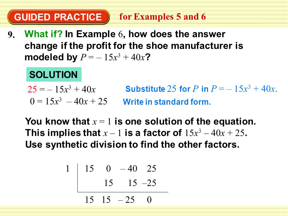 GUIDED PRACTICE for Examples 5 and 6 9. What if.