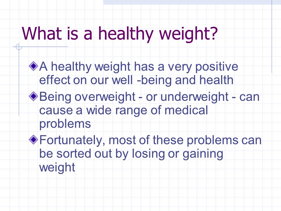 What is a healthy weight.