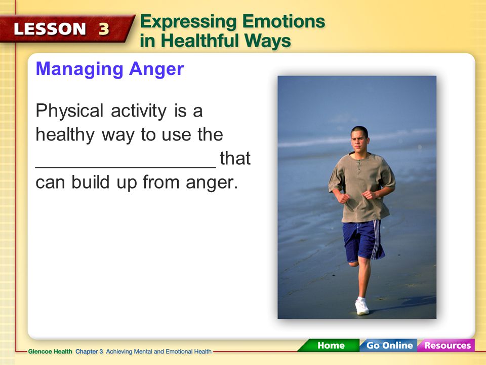 Managing Anger Strategies for Managing Anger Do something to relax.