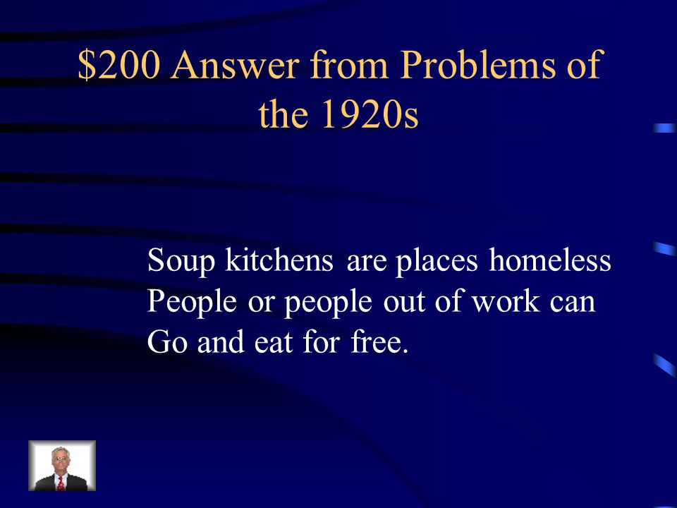 $200 Question from Problems What are soup kitchens