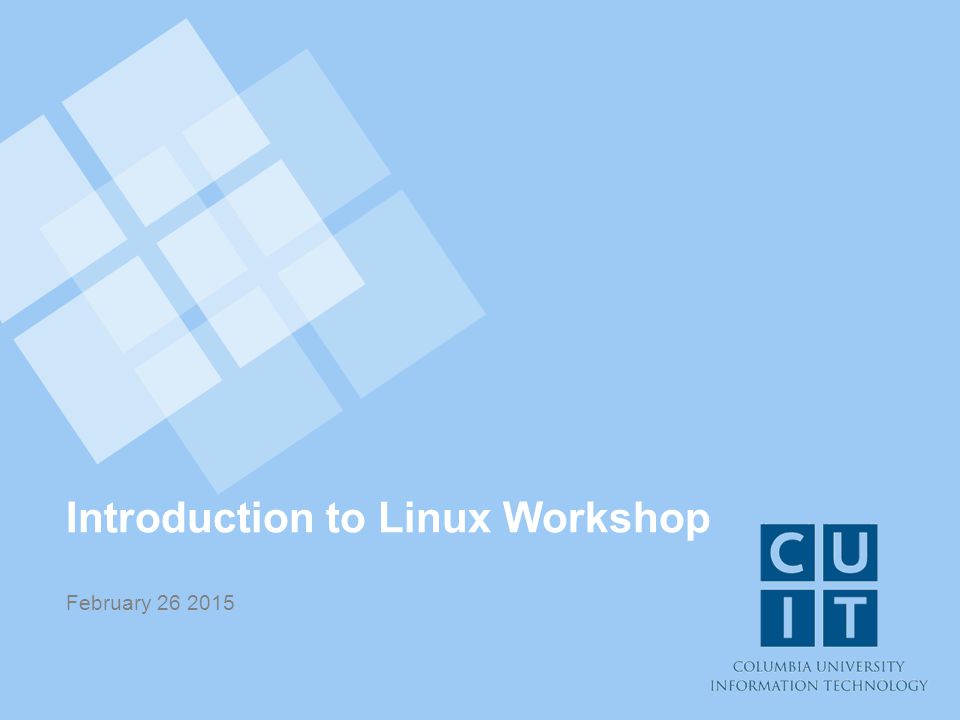 Introduction to Linux Workshop February