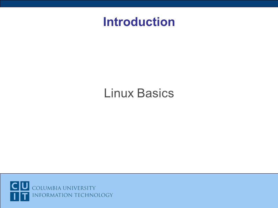 Introduction Linux Basics