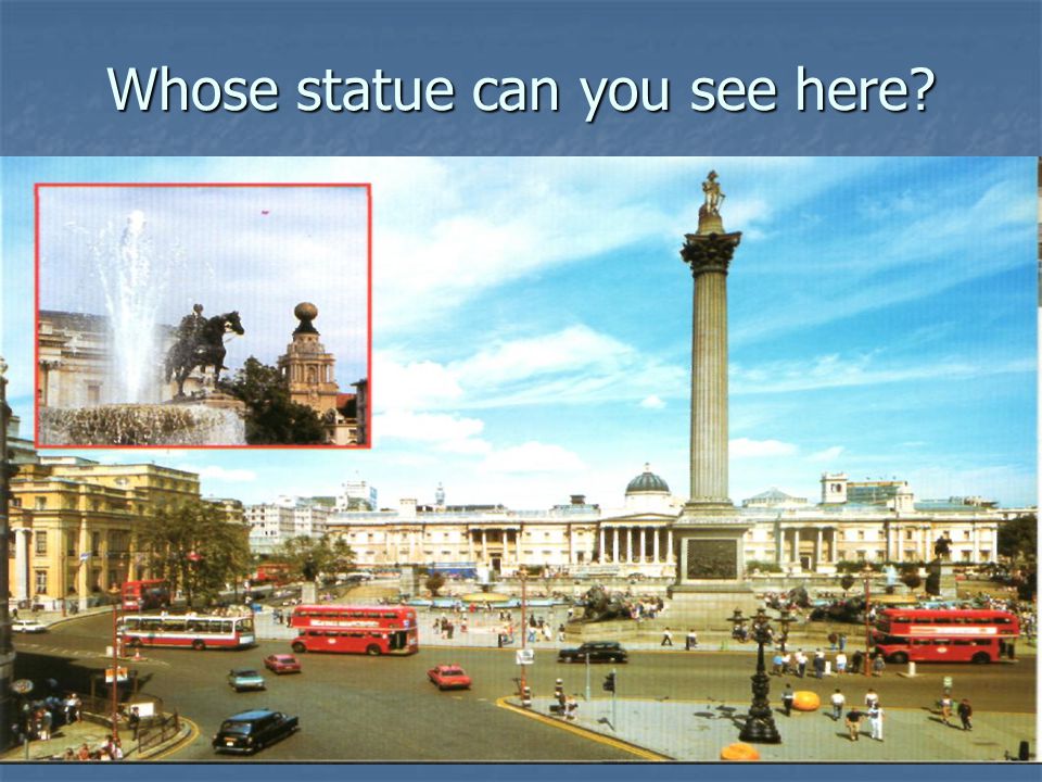 Whose statue can you see here