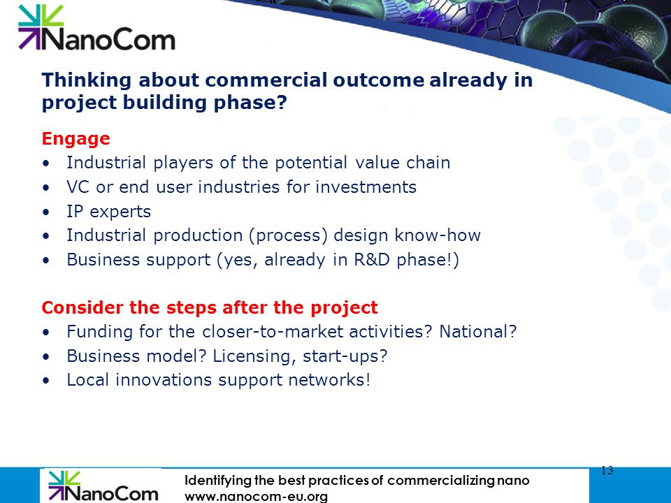 GATEWAY TO FINNISH EXPERTISE Thinking about commercial outcome already in project building phase.