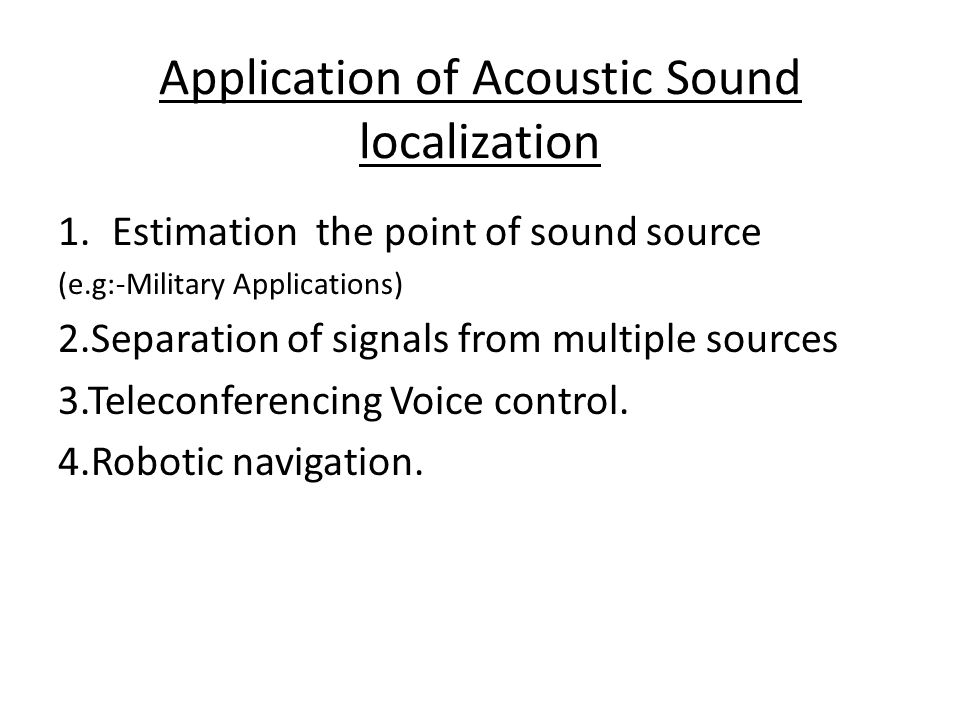 Sound Source Localization based Robot Navigation Group 13 Supervised By:  Dr. A. G. Buddhika P. Jayasekara Dr. A. M. Harsha S. Abeykoon 13-1  :R.U.G.Punchihewa. - ppt download