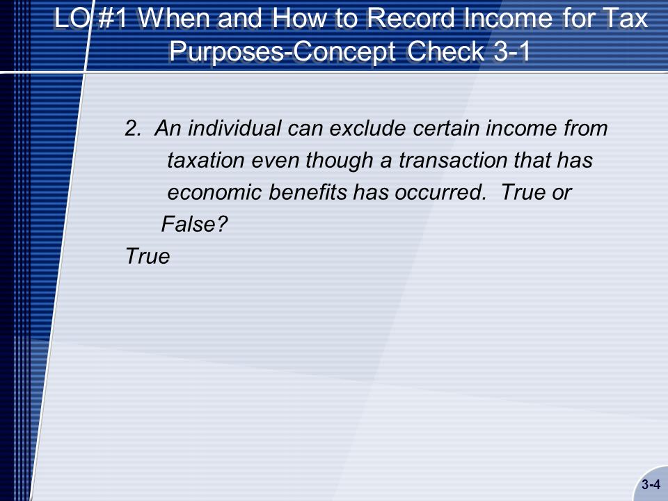 LO #1 When and How to Record Income for Tax Purposes-Concept Check