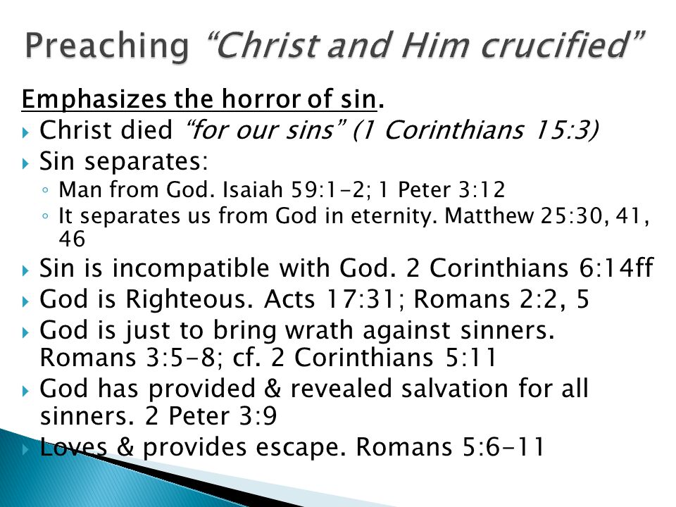 Emphasizes the horror of sin.