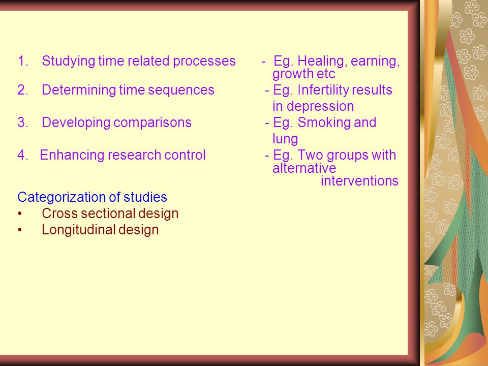 1.Studying time related processes - Eg.