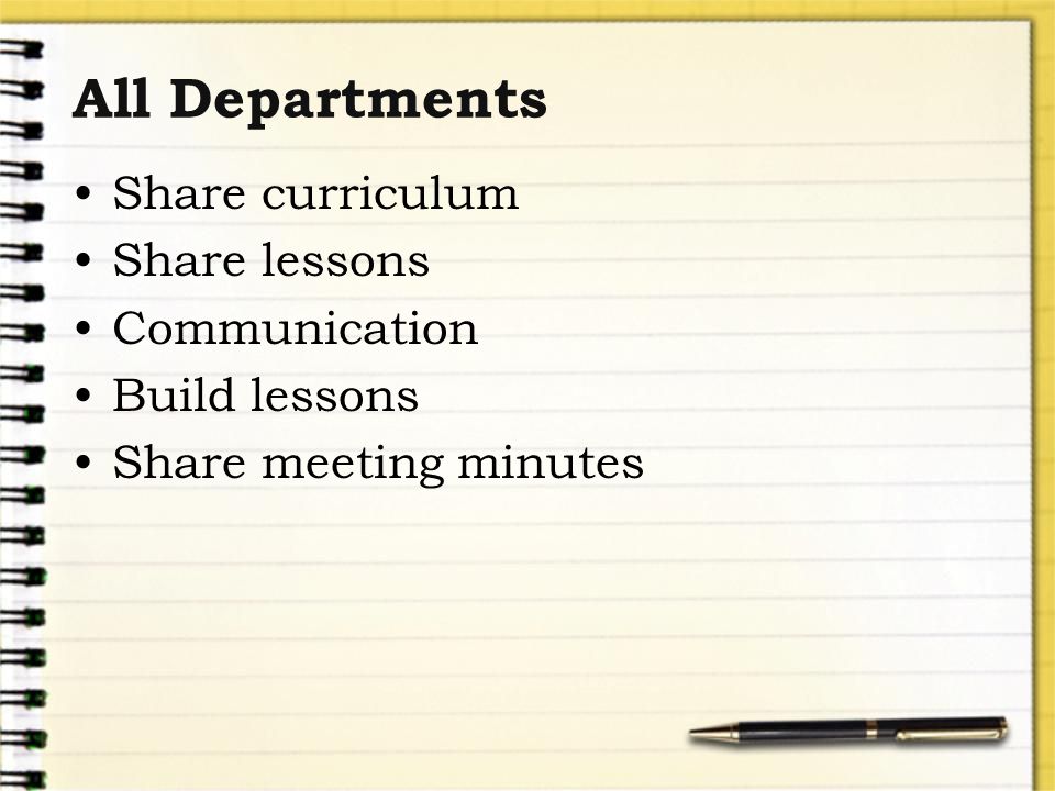 All Departments Share curriculum Share lessons Communication Build lessons Share meeting minutes