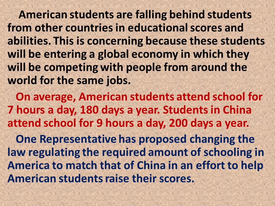 American students are falling behind students from other countries in educational scores and abilities.