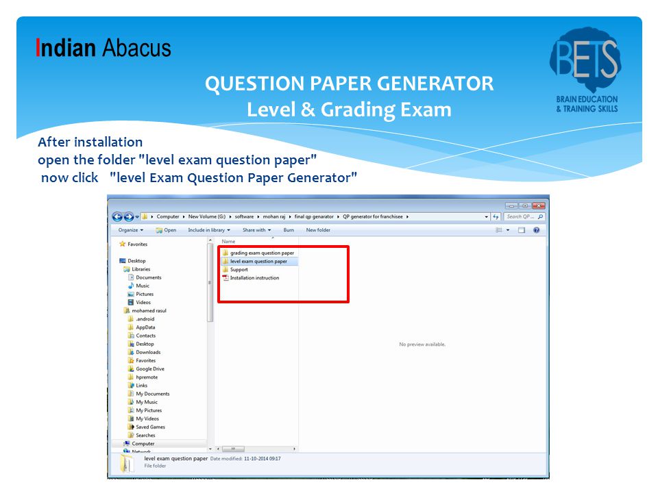 Indian Abacus After installation open the folder level exam question paper now click level Exam Question Paper Generator QUESTION PAPER GENERATOR Level & Grading Exam