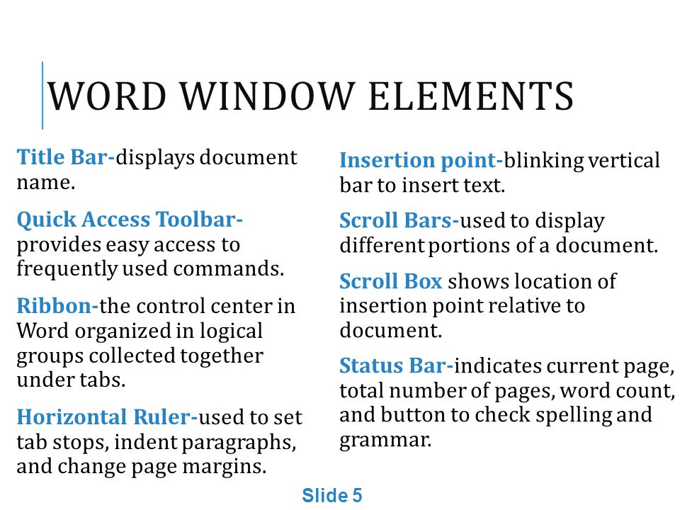WORD WINDOW ELEMENTS Title Bar-displays document name.