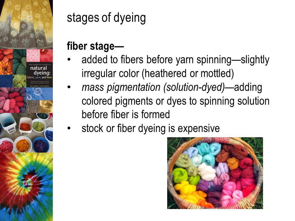 FASH 15 textiles dyeing & printing. color is one of the most significant  factors in the appeal & marketability of textile products manner in which  color. - ppt download