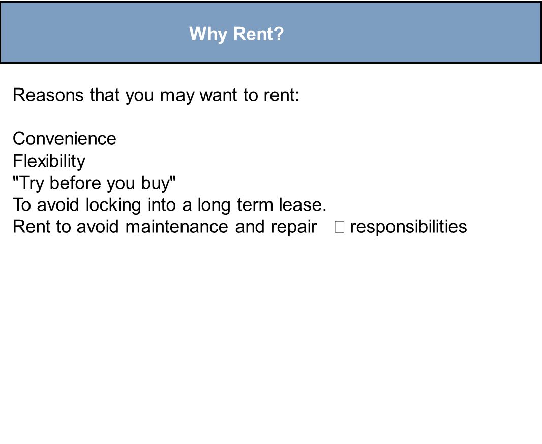 Why Rent.