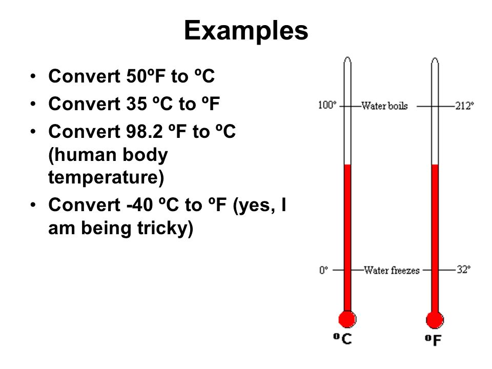 Fahrenheit and Celsius Conversion Formulas Fahrenheit to Celsius: Celsius  to Fahrenheit: - ppt download