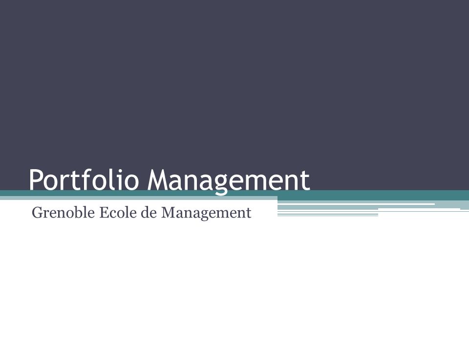 Portfolio Management Grenoble Ecole de Management