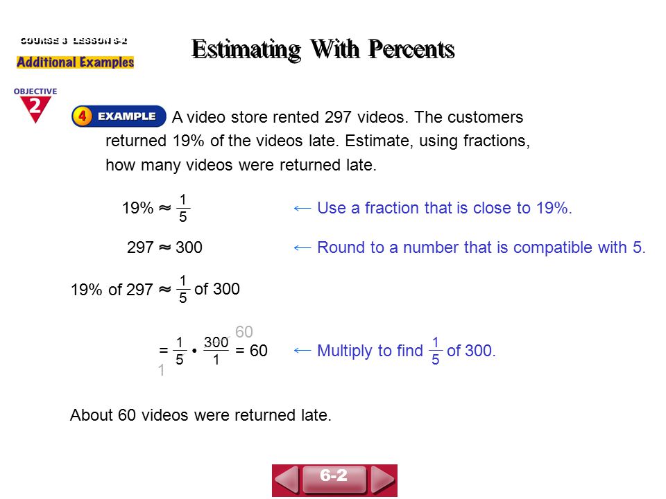 A video store rented 297 videos. The customers returned 19% of the videos late.