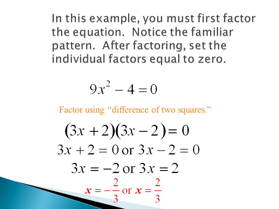 Factor using difference of two squares.