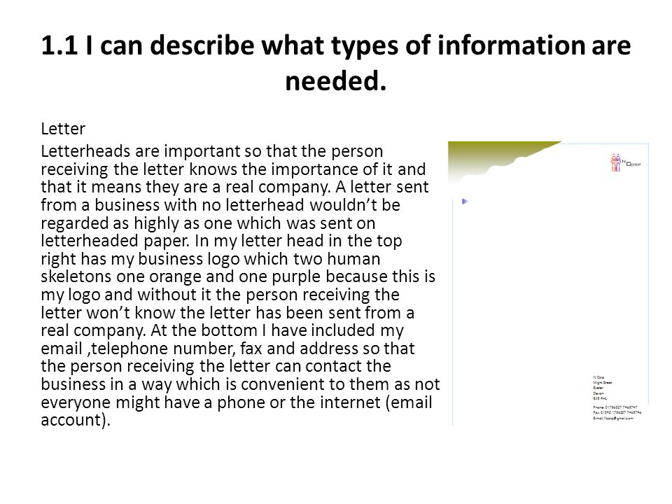 1.1 I can describe what types of information are needed.