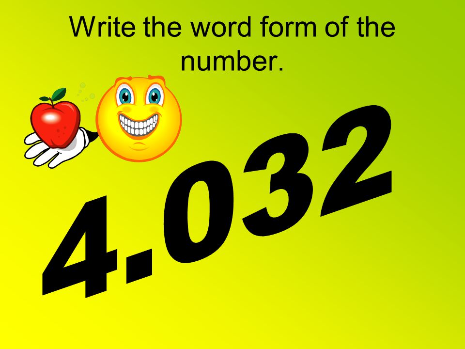 Write the word form of the number.