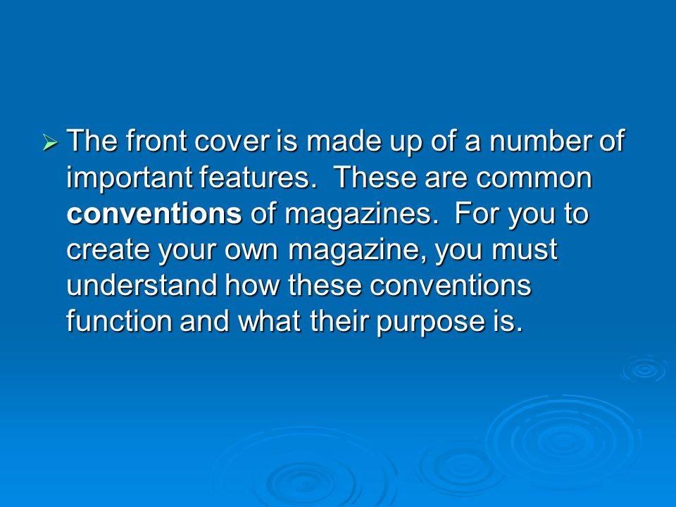  The front cover is made up of a number of important features.