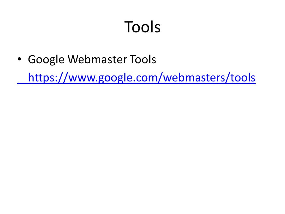 Tools Google Webmaster Tools