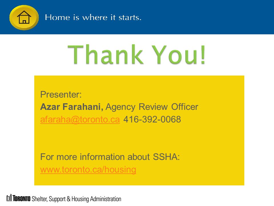 Presenter: Azar Farahani, Agency Review Officer For more information about SSHA: