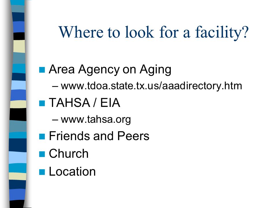 Where to look for a facility.