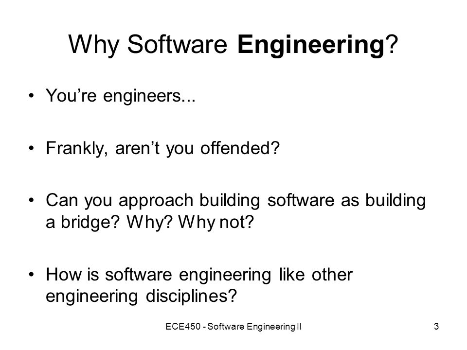 ECE450 - Software Engineering II1 ECE450 – Software Engineering II -new ...