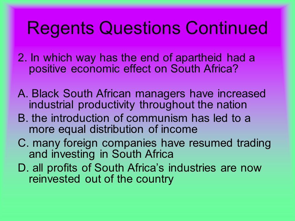 Regents Questions Continued 2.