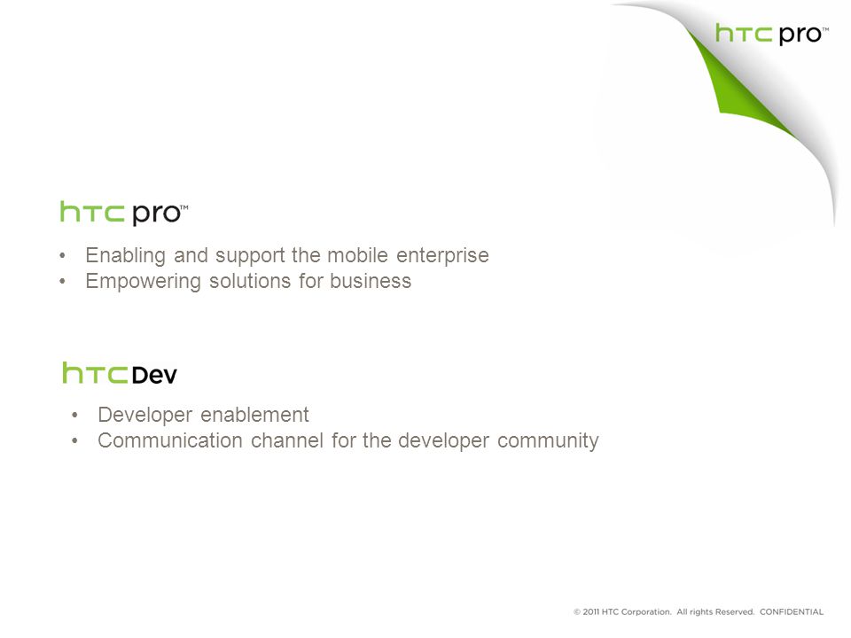 Enabling and support the mobile enterprise Empowering solutions for business Developer enablement Communication channel for the developer community