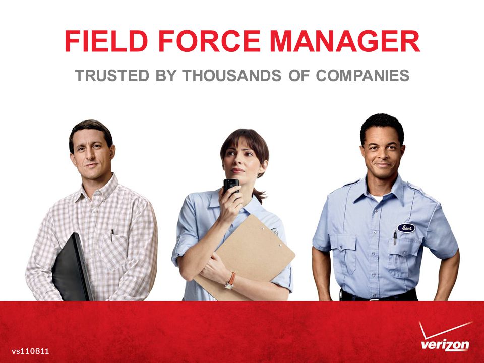 FIELD FORCE MANAGER vs TRUSTED BY THOUSANDS OF COMPANIES