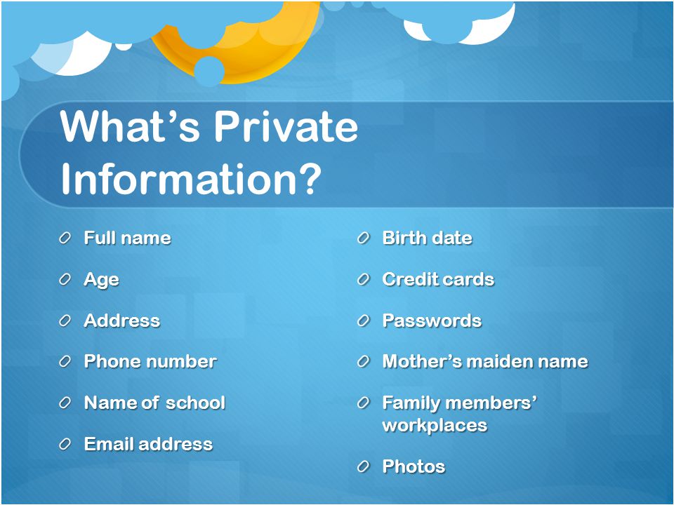 What’s Private Information.