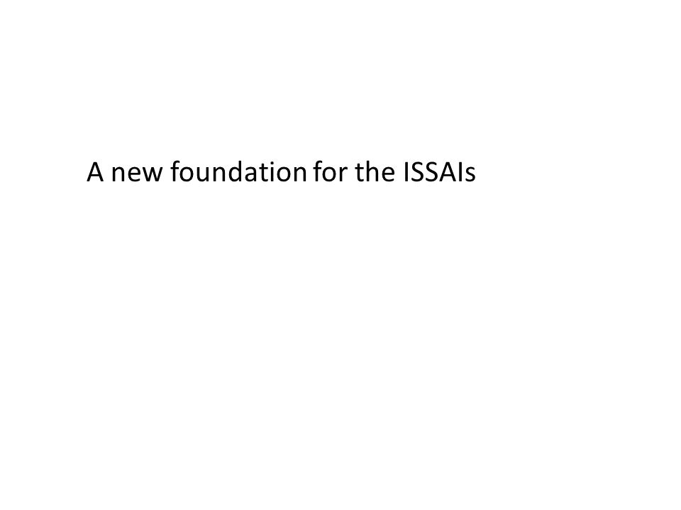 A new foundation for the ISSAIs