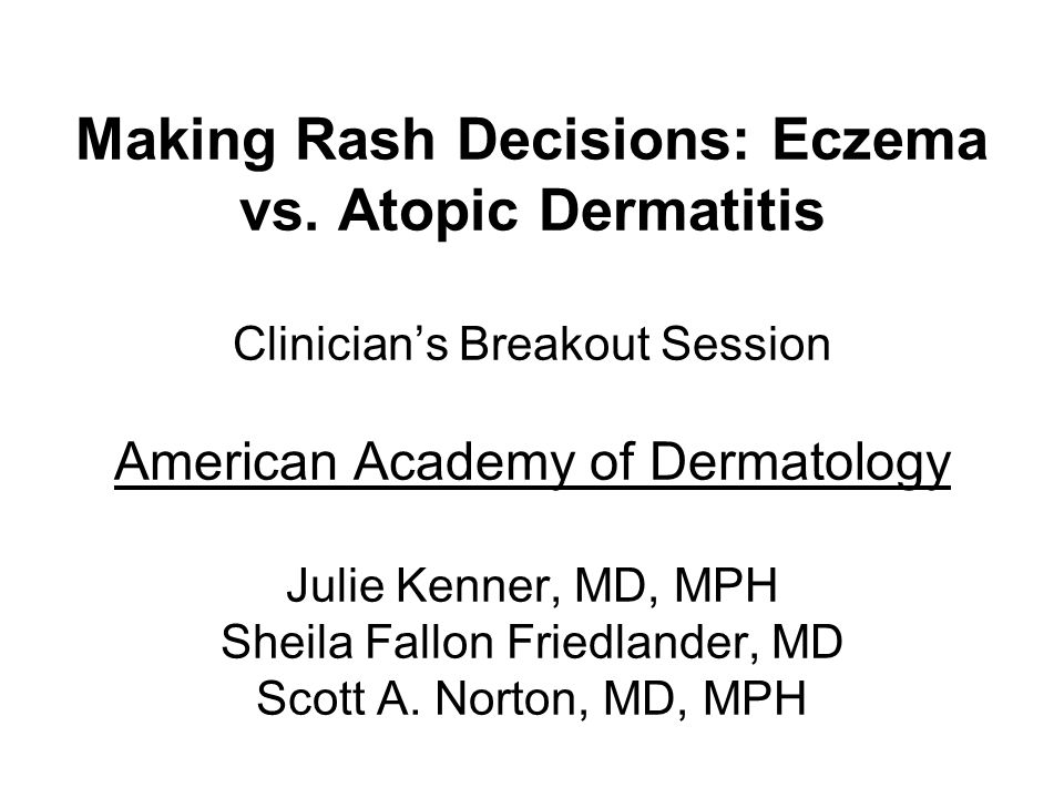 Making Rash Decisions: Eczema vs.