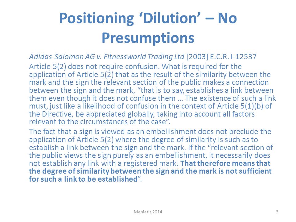 Dilution in Europe: Setting the Threshold for Blurring Prof. Spyros  Maniatis Head, Centre for Commercial Law Studies Queen Mary University of  London 1Maniatis. - ppt download